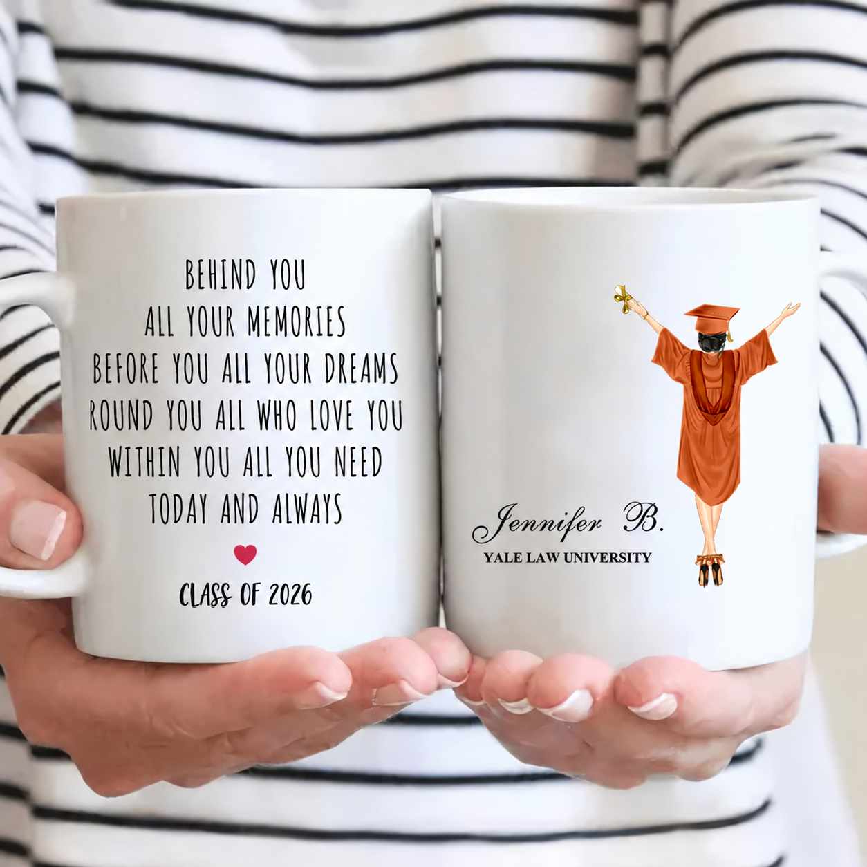 Behind You All Your Memories - Personalized Custom Mug - Graduation Motivation Gift For Her/Him, Daughter/Son, Grad Ceremony, Commencement