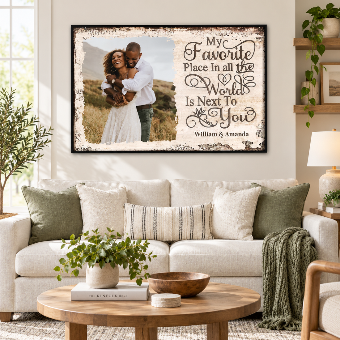 Custom photo My Favorite Place In All The World Is Next To You poster above a sofa