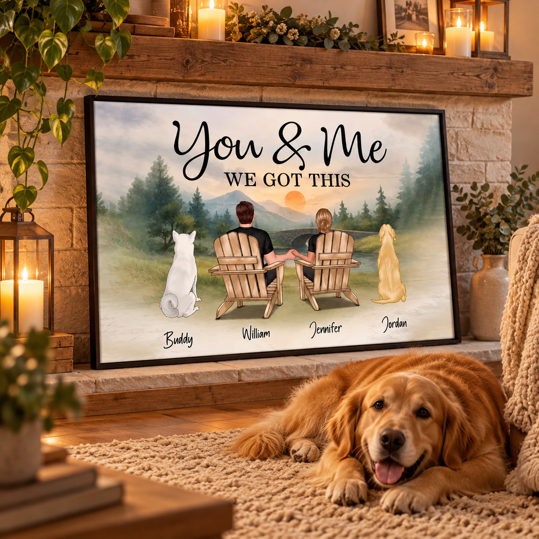 Custom You and Me We Got This couple and dogs poster by a fireplace with a golden retriever resting on the rug