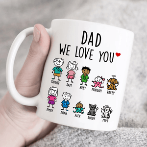 Dad, We Love You - Personalized Custom Coffee Mug - Funny Father's Day Gift, Birthday Gift For Best Dad Ever, Grandpa, Daddy, Dada From Daughter, Son, Kids, Wife - Suzitee Store