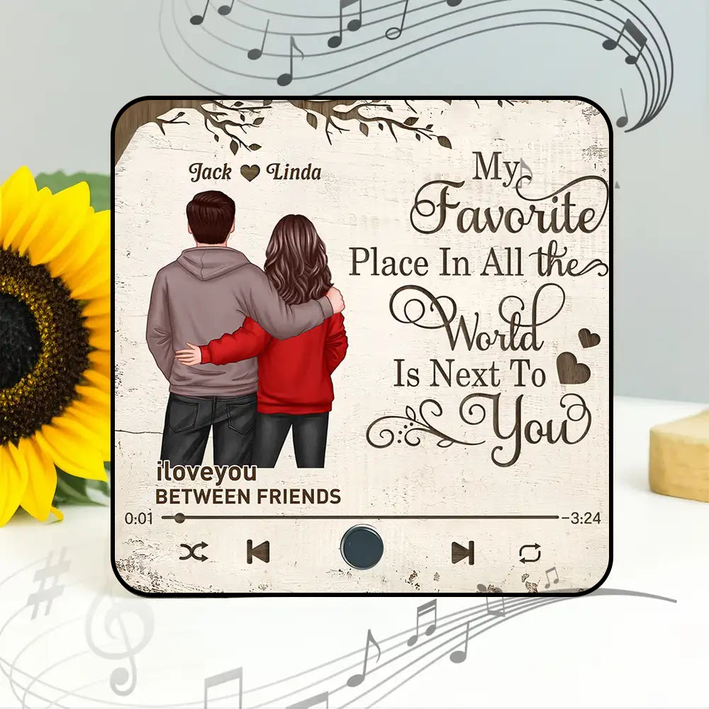 My Favorite Place In All The World - Couple Personalized Music Fridge Magnet - Anniversary &amp; Valentine's Gift for Her/Him, Husband/Wife, Couples