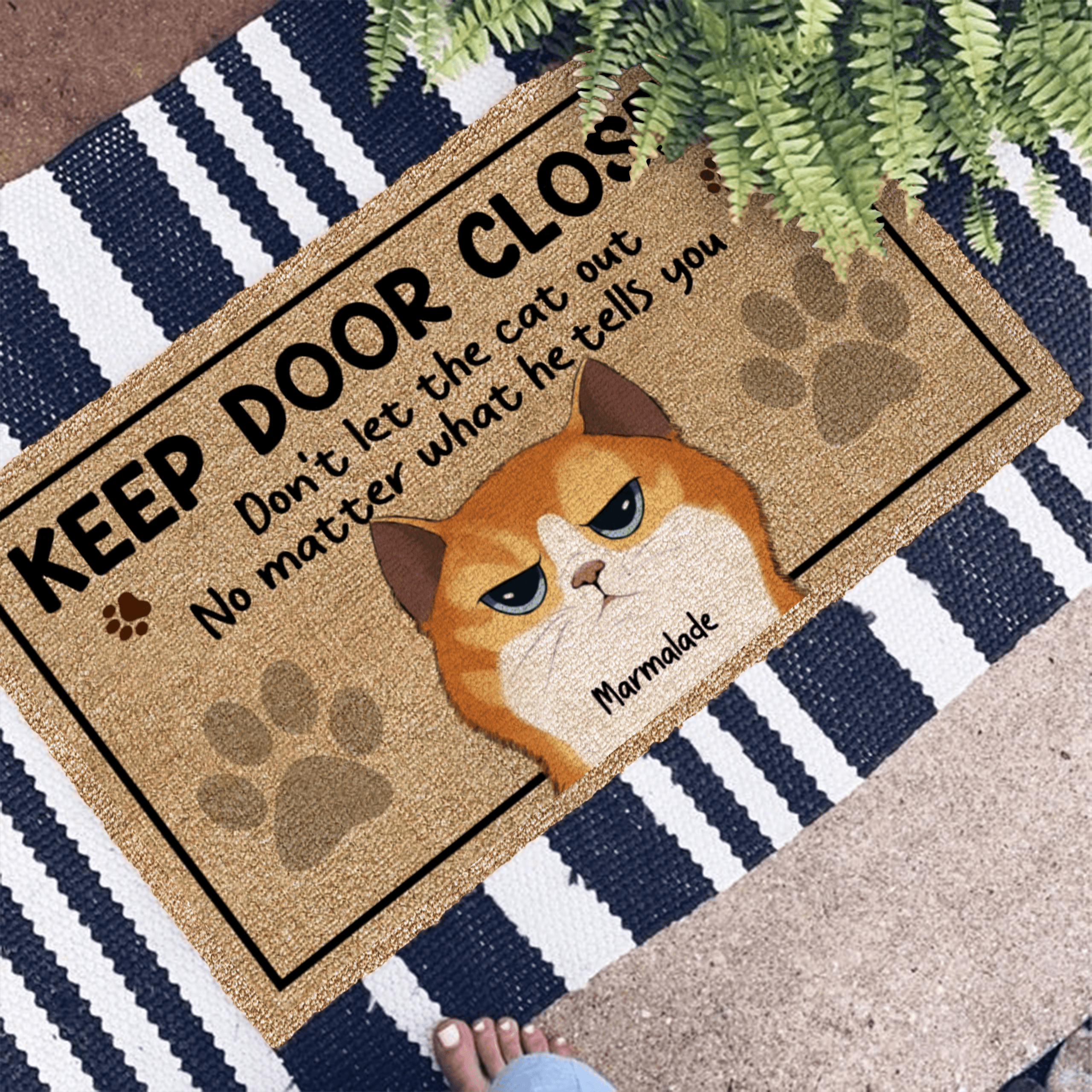 Personalized Doormat - Keep Door Closed No Matter What the Cats Tell You - Custom Gift for Cat Lovers, Owner, Cat Dat, Cat Mom, Friends | Housewarming 5