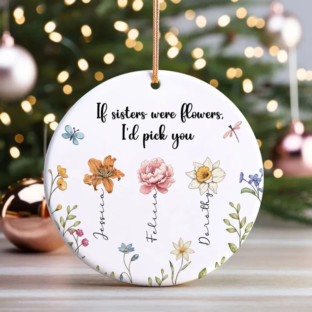 Personalized Sisters Are Different Flowers From The Same Garden circle ceramic ornament, alternate view 3