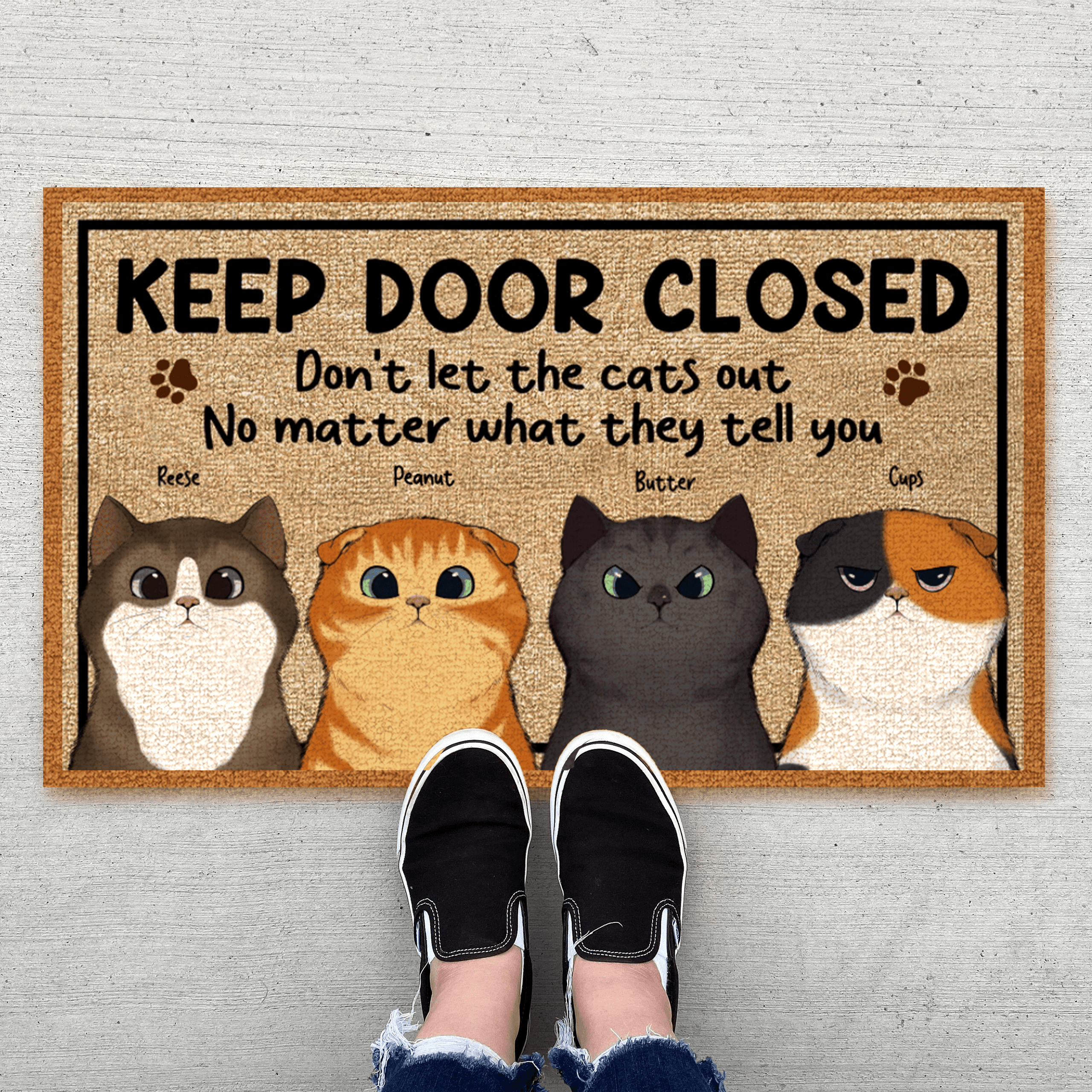 Personalized Doormat - Keep Door Closed No Matter What the Cats Tell You - Custom Gift for Cat Lovers, Owner, Cat Dat, Cat Mom, Friends | Housewarming 1