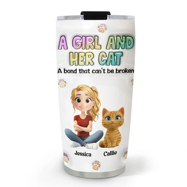 A Girl And Her Cat - Personalized Custom 3D Inflated Effect Tumbler - Gift For Cat Mom, Cat Lovers, Pet Lovers