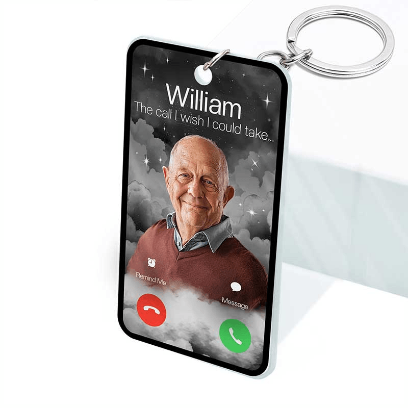 Custom Photo The Call I Wish I Could Take - Personalized Acrylic Keychain -Memorial Sympathy Gift for Family Members Grandma, Grandpa, Dad, Mom