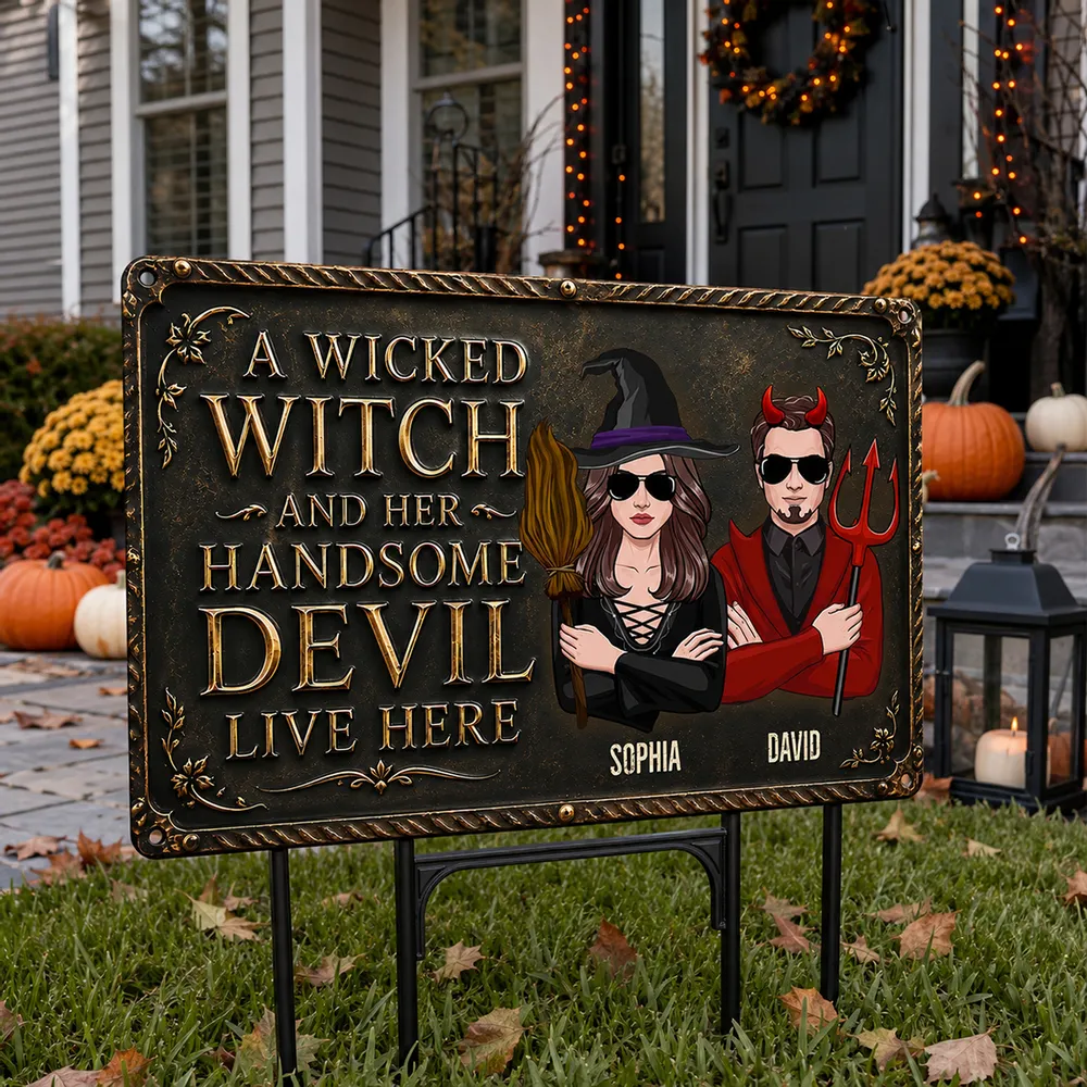 A Wicked Witch and Her Handsome Devil Live Here - Personalized Metal Sign - Halloween Gifts For Husband And Wife, Him And Her