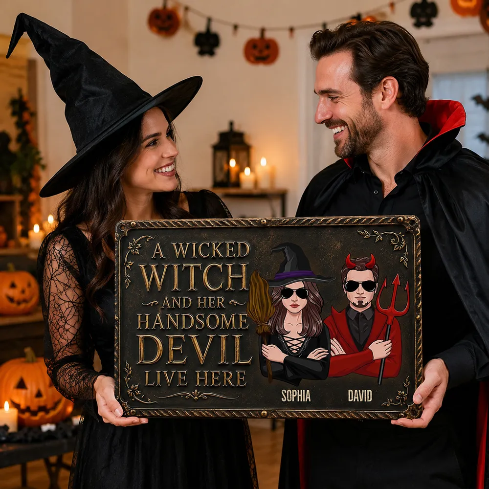 A Wicked Witch and Her Handsome Devil Live Here - Personalized Metal Sign - Halloween Gifts For Husband And Wife, Him And Her
