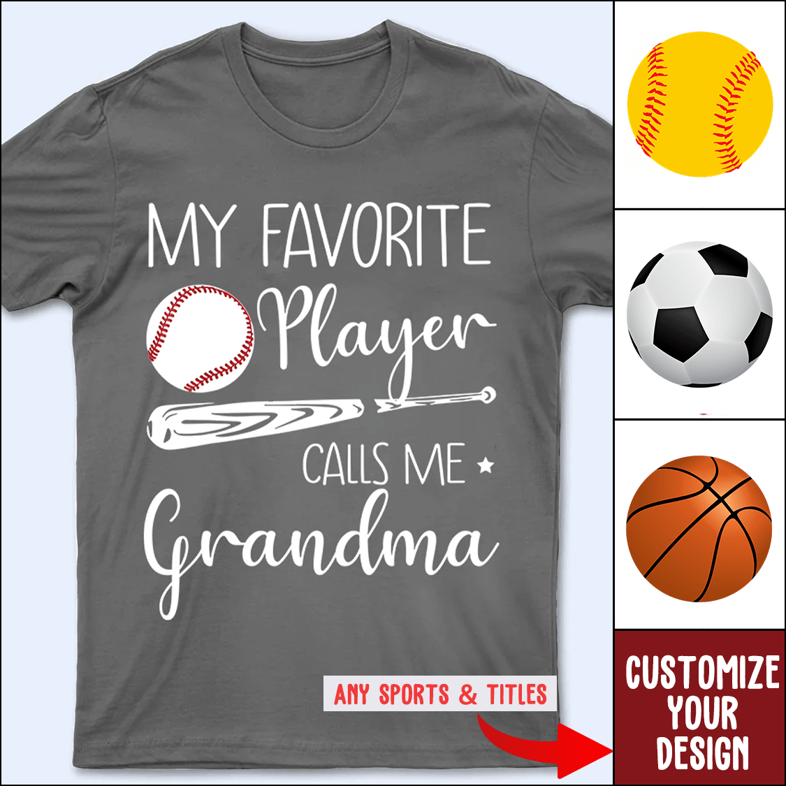 My Favorite Player Calls Me Grandma - Personalized Custom T Shirt - Birthday, Loving, Funny Gift for Grandma/Nana/Mimi, Mom, Wife, Grandparent