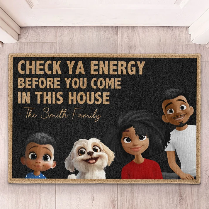 Check Ya Energy 3D Family Version - Personalized Doormat - Gifts For Family, Mom, Dad, Brother, Sister
