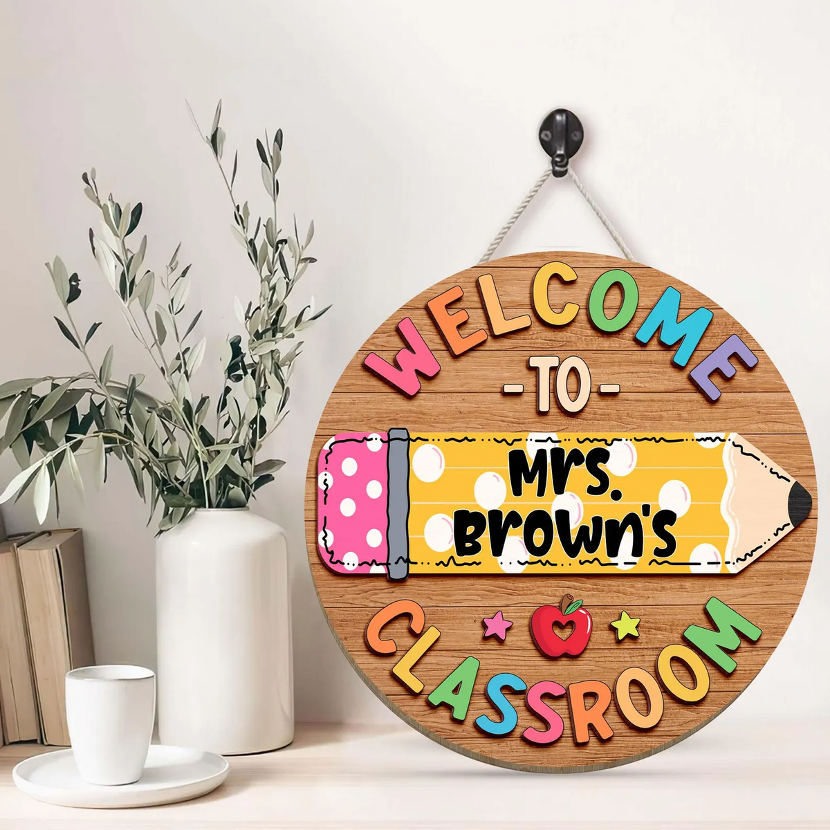 Welcome To Teacher Classroom - Personalized Round Wood Sign - Back To School, 1st Day of School - Custom Gift For Teachers & Educators, Classroom Decoration