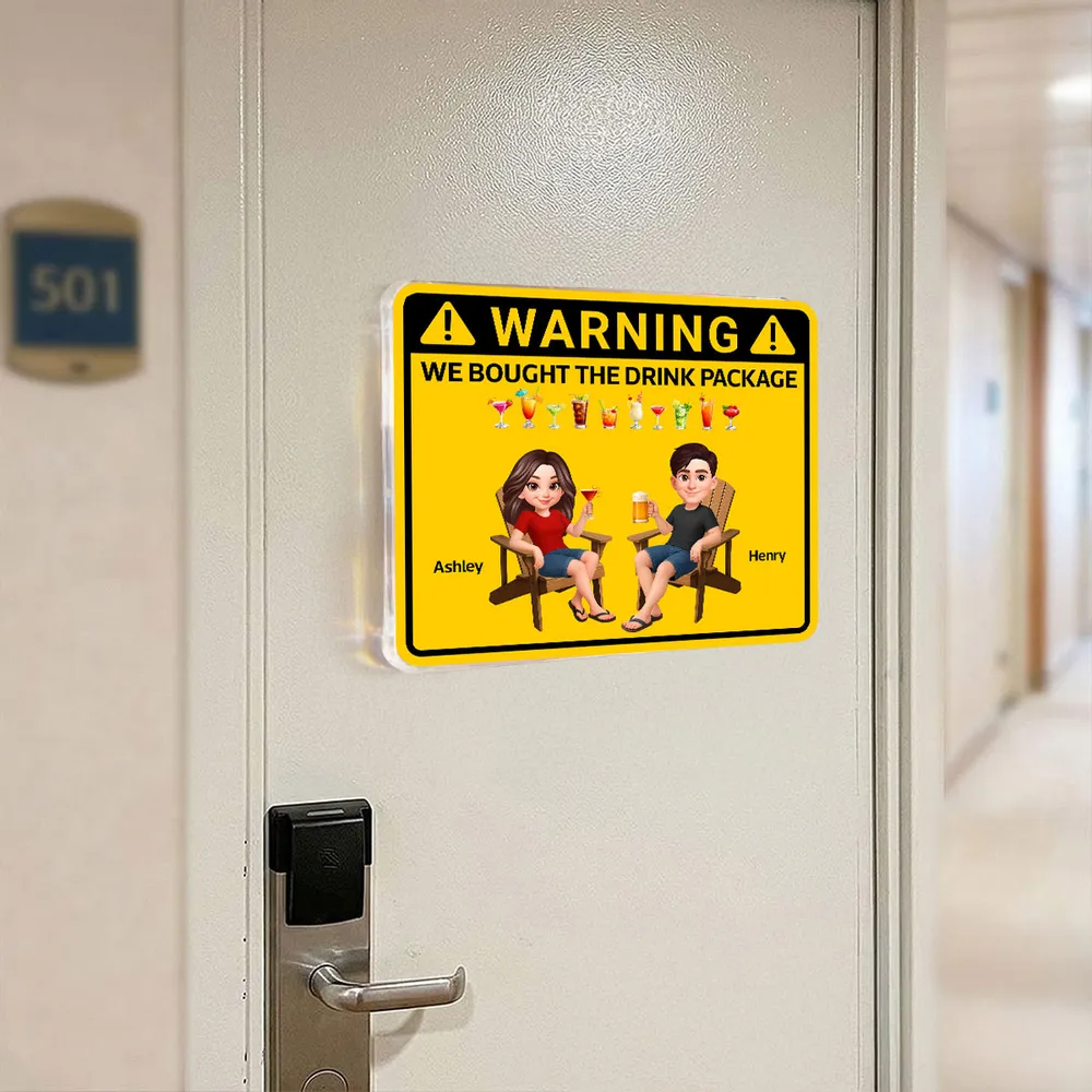 Couple Warning Caution We Bought The Drink Package - Personalized Acrylic Fridge Magnet - Summer Vacation And Travel Gifts For Husband And Wife, Him And Her
