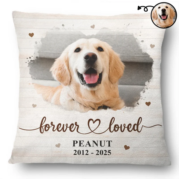 Custom Photo Forever Loved Dog/Cat Memorial - Personalized Custom Pillow - Sympathy Gift For Pet Owners, Pet Lovers