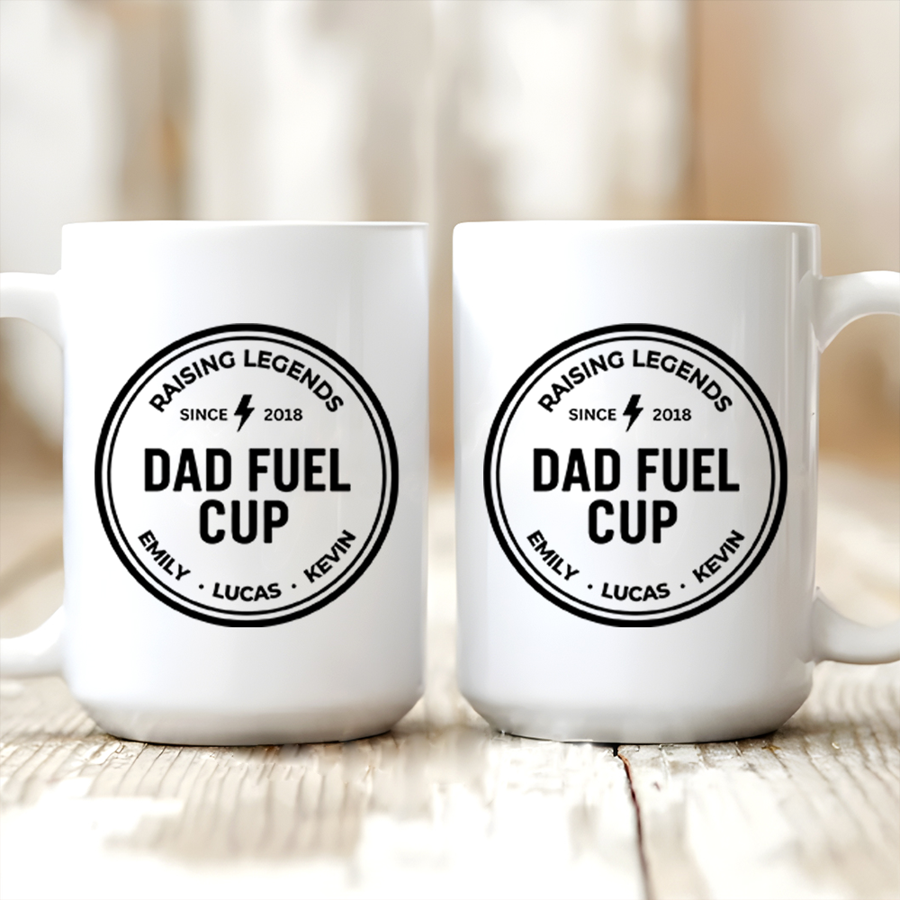 Dad Fuel Mug with Kids' Names - Personalized Custom Mug - Father's Day Gift For Dad, Daddy, Papa