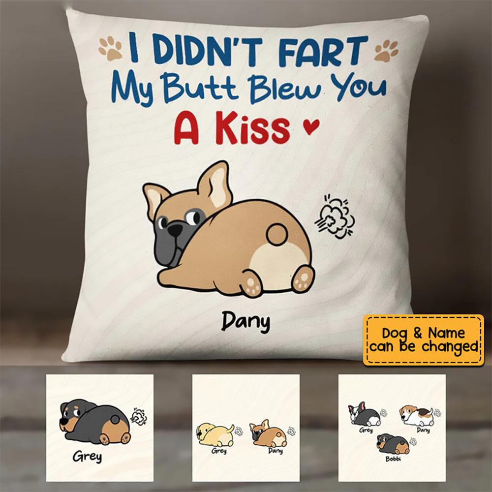 Personalized My Butt Blew You A Kiss pillow, alternate view 3