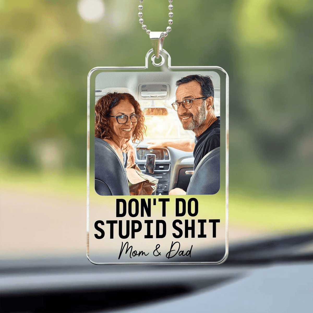 Don't Do Stupid Shit - Personalized Photo Car Ornament Hanging, Gift For Him, Her, Gift For Teen, Gift From Mom, Teen Gift, Graduation Gift Hanger
