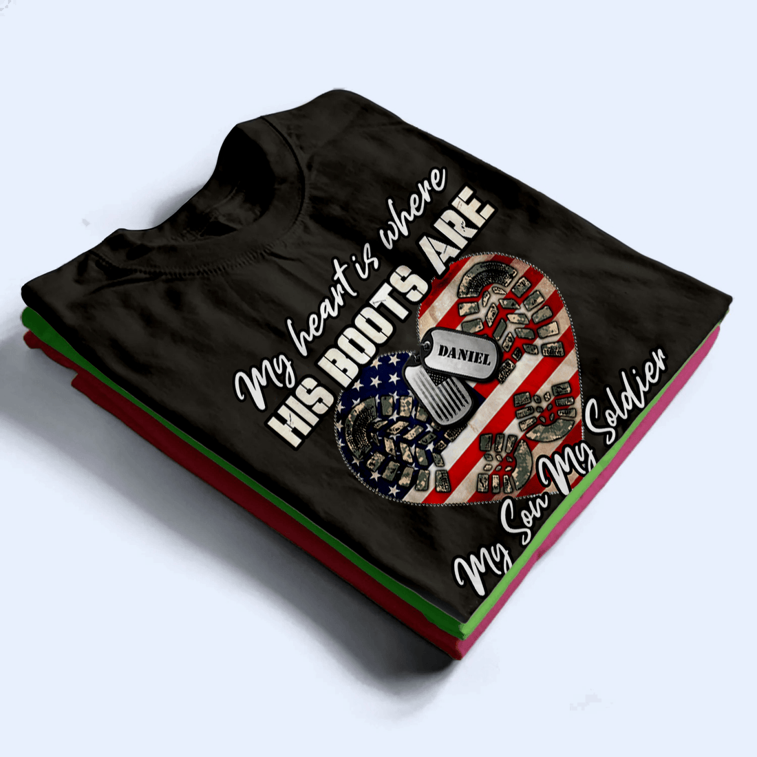 My Heart Is Where His Boots Are, My Son My Soldier My Hero personalized t-shirt, alternate view 4