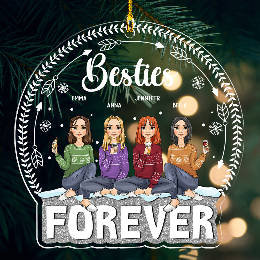 Forever Besties - Personalized Custom Shaped Acrylic Ornament - Christmas Gift for Besties, Sisters, Best Friends