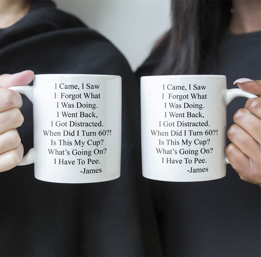Funny Old Age Birthday - Personalized Custom Mug - Gift For Mother, Father, Grandma, Grandpa