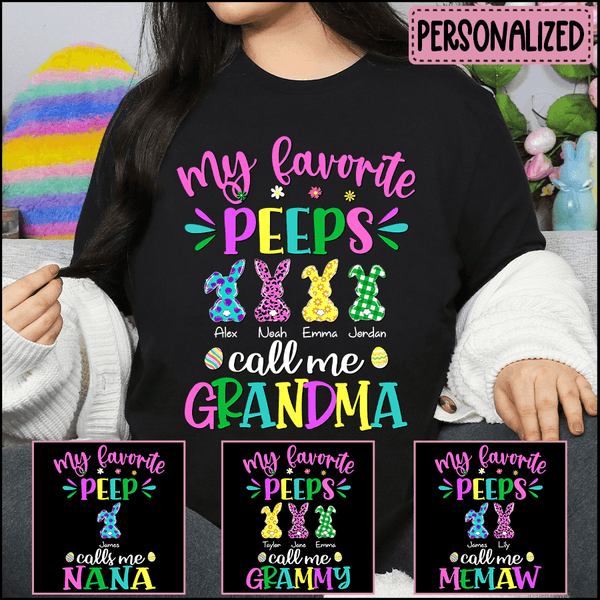 My Favorite Bunnies Call Me Grandma - Personalized Custom T Shirt - Easter Day, Birthday, Loving, Funny Gift for Grandma/Nana/Mimi, Mom, Wife, Grandparent, Easter Eggs