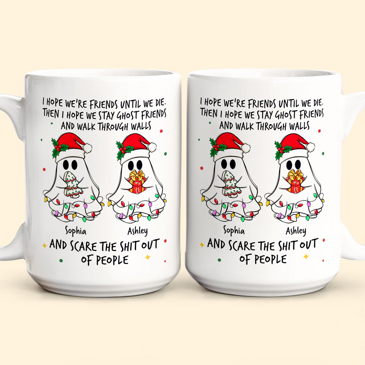 Ghost Friends Christmas Time - Personalized Custom Mug - Christmas Gift For Besties, Best Friends, Sisters