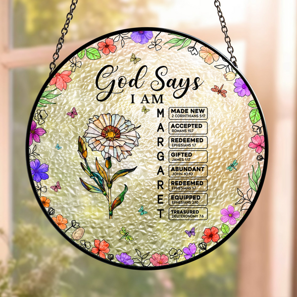 God Says I Am Name Letter In Bible - Personalized Stained Glass Window Hanging Suncatcher - Christian Gift, Bible Verses