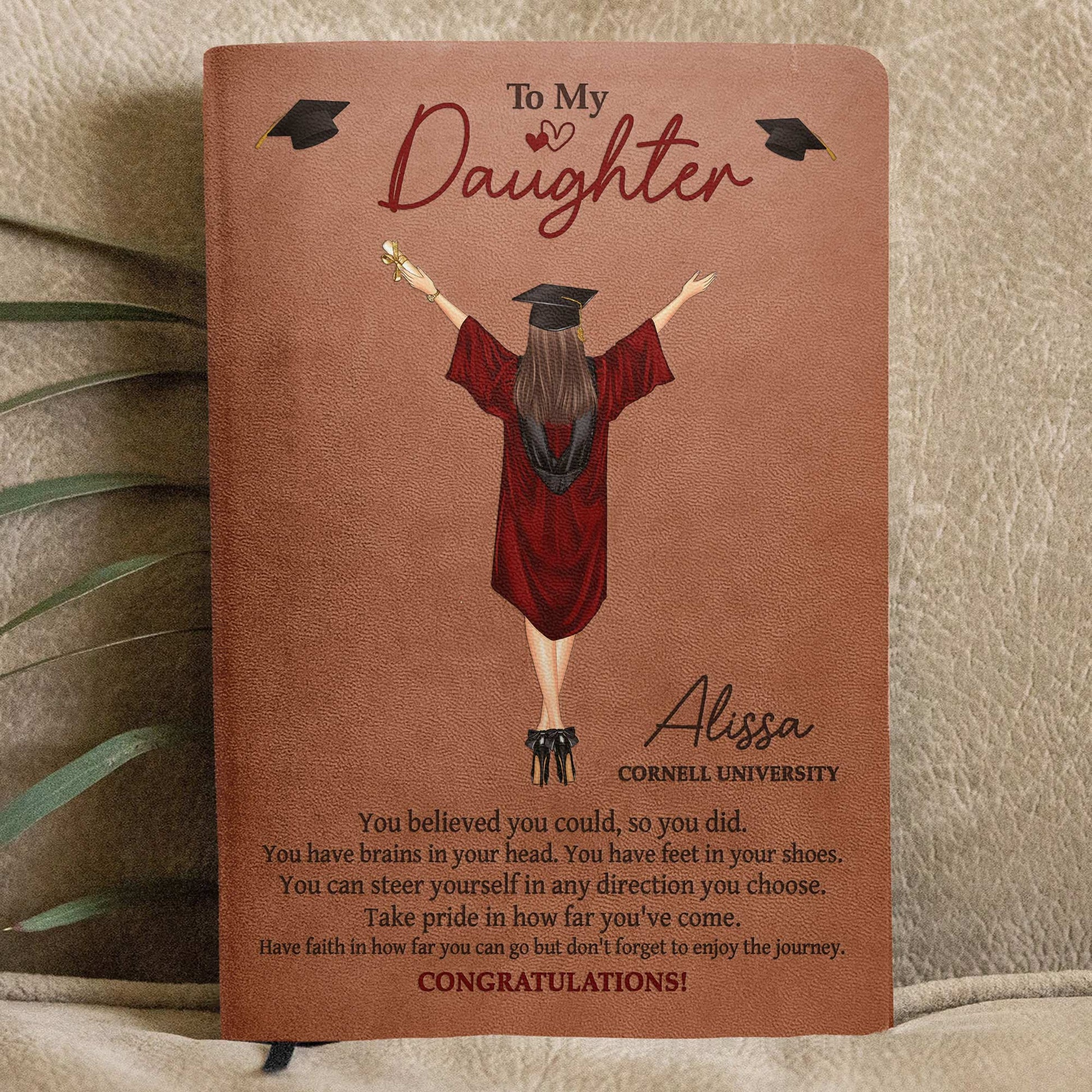 You Believed You Could So You Did - Personalized Leather Journal - Graduation Motivation Gift For Her/Him, Daughter/Son, Grad Ceremony, Commencement