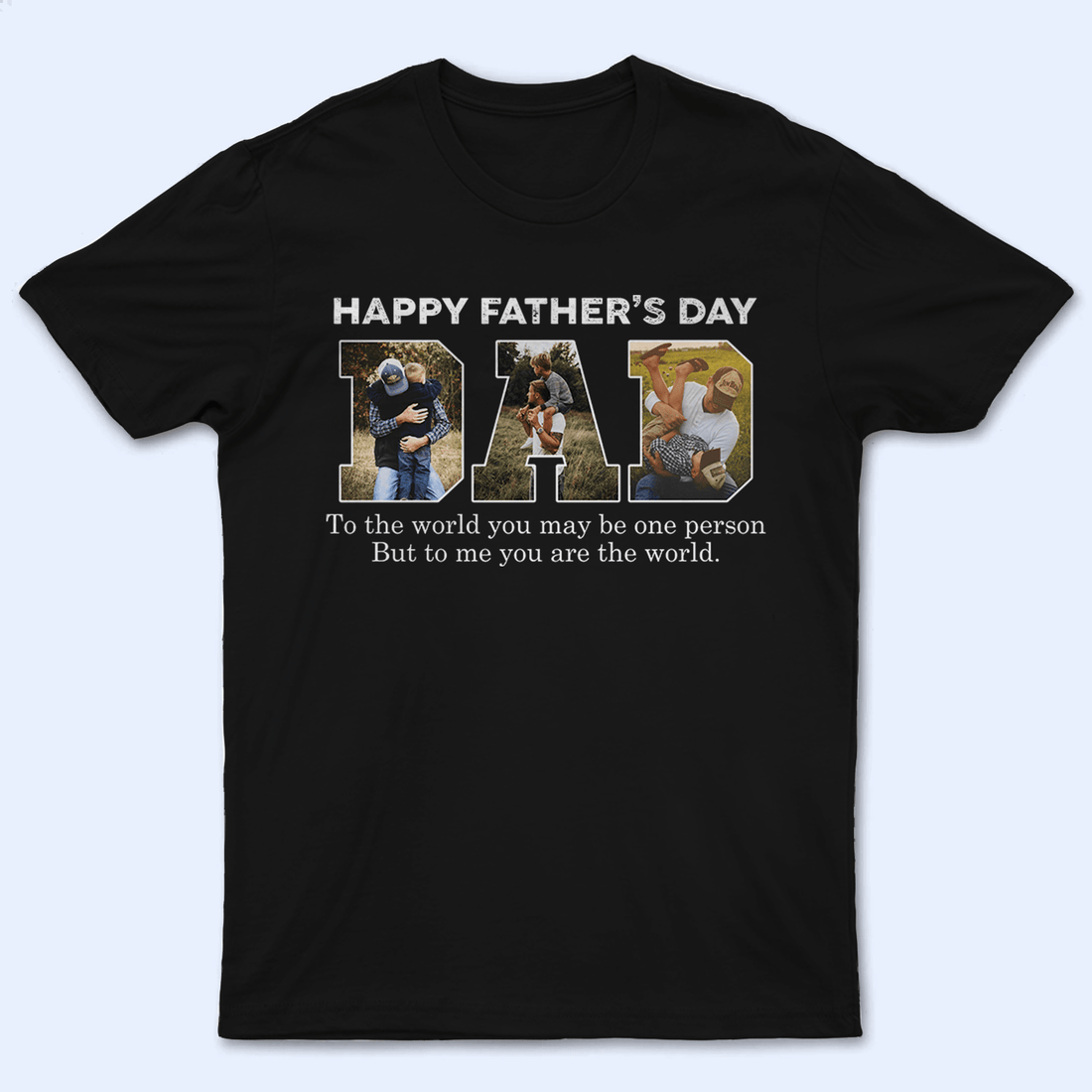 Personalized To Me You Are The World t-shirt, alternate view 2
