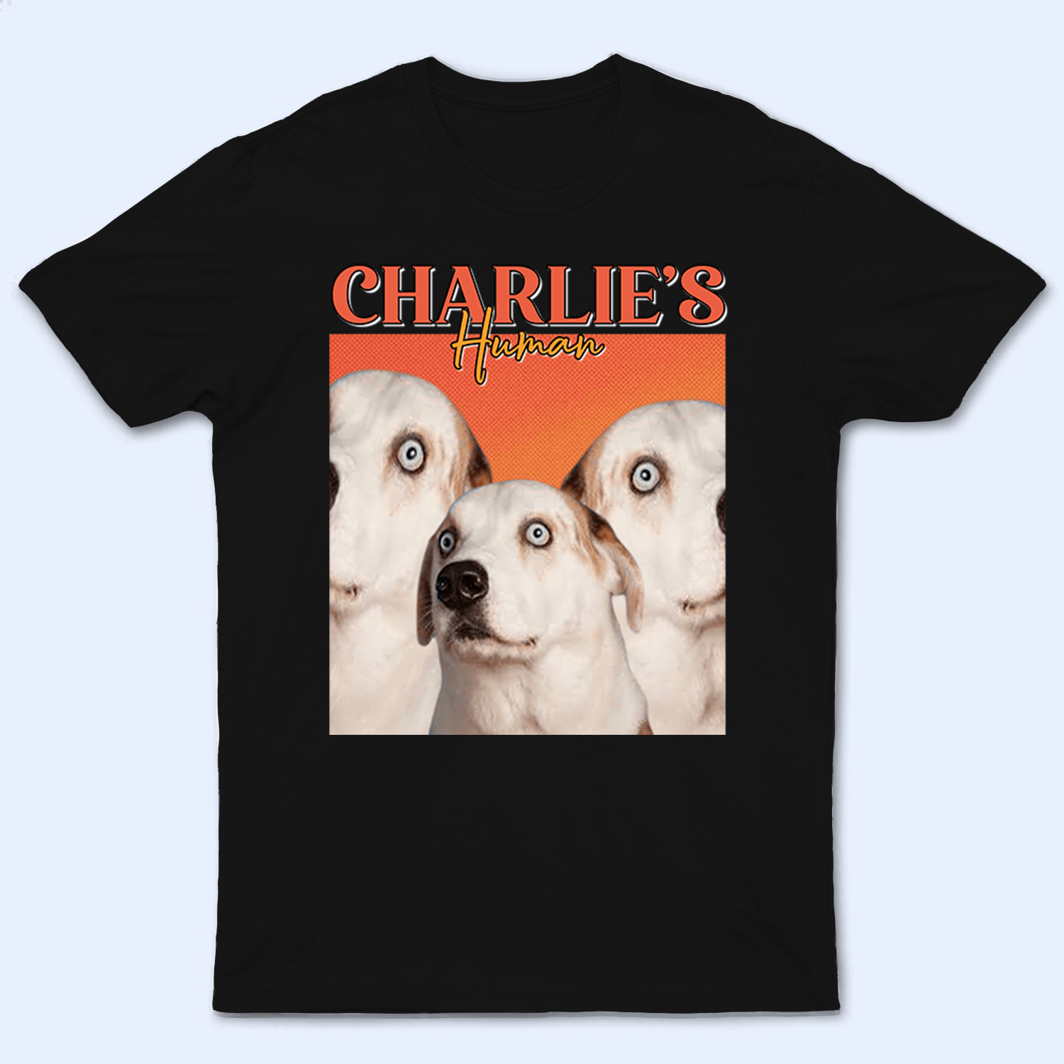 We Are The Best - Personalized Custom T Shirt - Birthday, Loving, Funny Gift for Dog Mom, Dog Dad, Dog Lovers, Pet Gifts for Him, Her - Suzitee Store