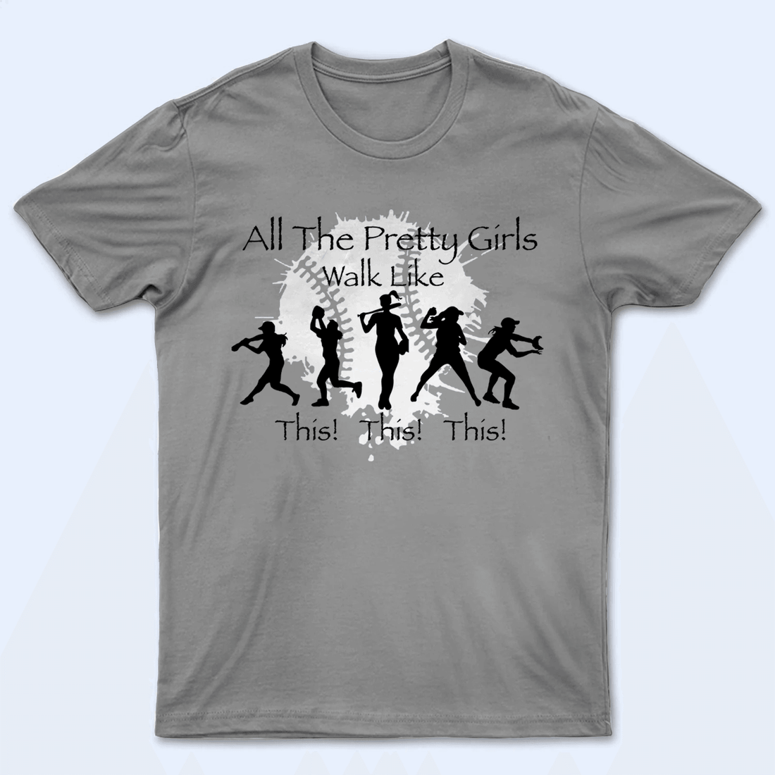 All The Pretty Girls Walk Like This - Baseball/Softball - Personalized Custom Youth T Shirt - Gift for Sport Grandma/Nana/Mimi, Mom, Wife, Grandparent, Granddaughter - Suzitee Store