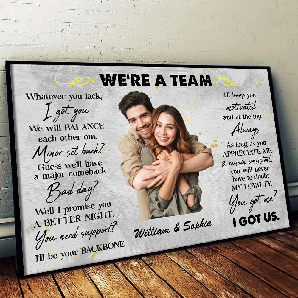 Custom Photo We're A Team - Custom Canvas Prints - Personalized Gift For Valentine, Anniversary, Husband Wife, Her/Him, Girlfriend, Boyfriend