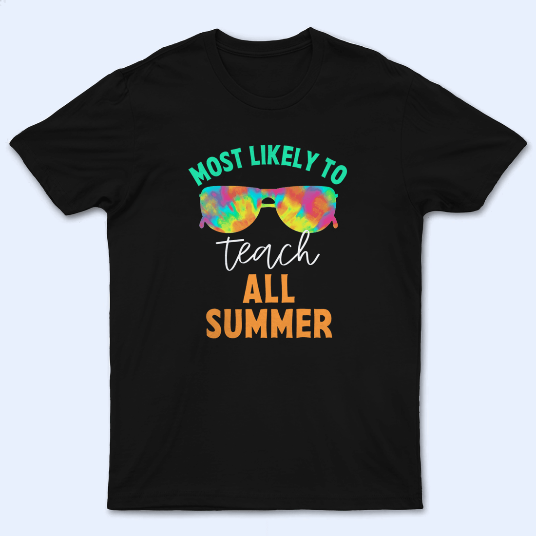 Personalized Most Likely to All Summer t-shirt, alternate view 2