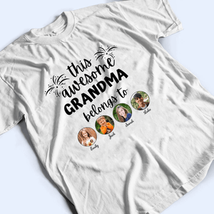 Custom Photo This Awesome Grandma Belongs To - Personalized Custom T Shirt - Gift for Grandma/Nana/Mimi, Mom, Wife, Grandparent - Suzitee Store