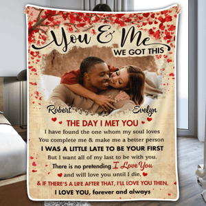 Custom Photo You & Me We Got This | Personalized Gift For Couples, Valentine, Anniversary, Husband Wife, Girlfriend, Boyfriend, Her/Him | Blanket