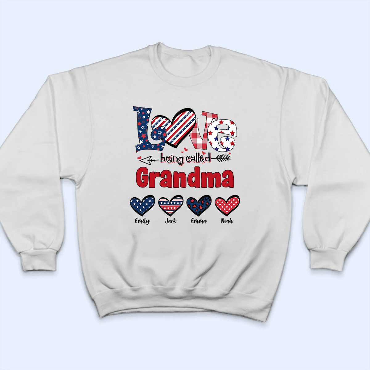 4th Of July Love Being Called Grandma - Personalized Custom T Shirt - Gift for Grandma/Nana/Mimi, Mom, Wife, Grandparent