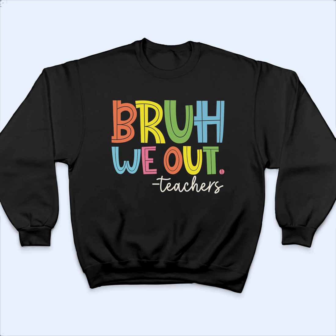 Personalized Bruh We Out t-shirt, alternate view 5
