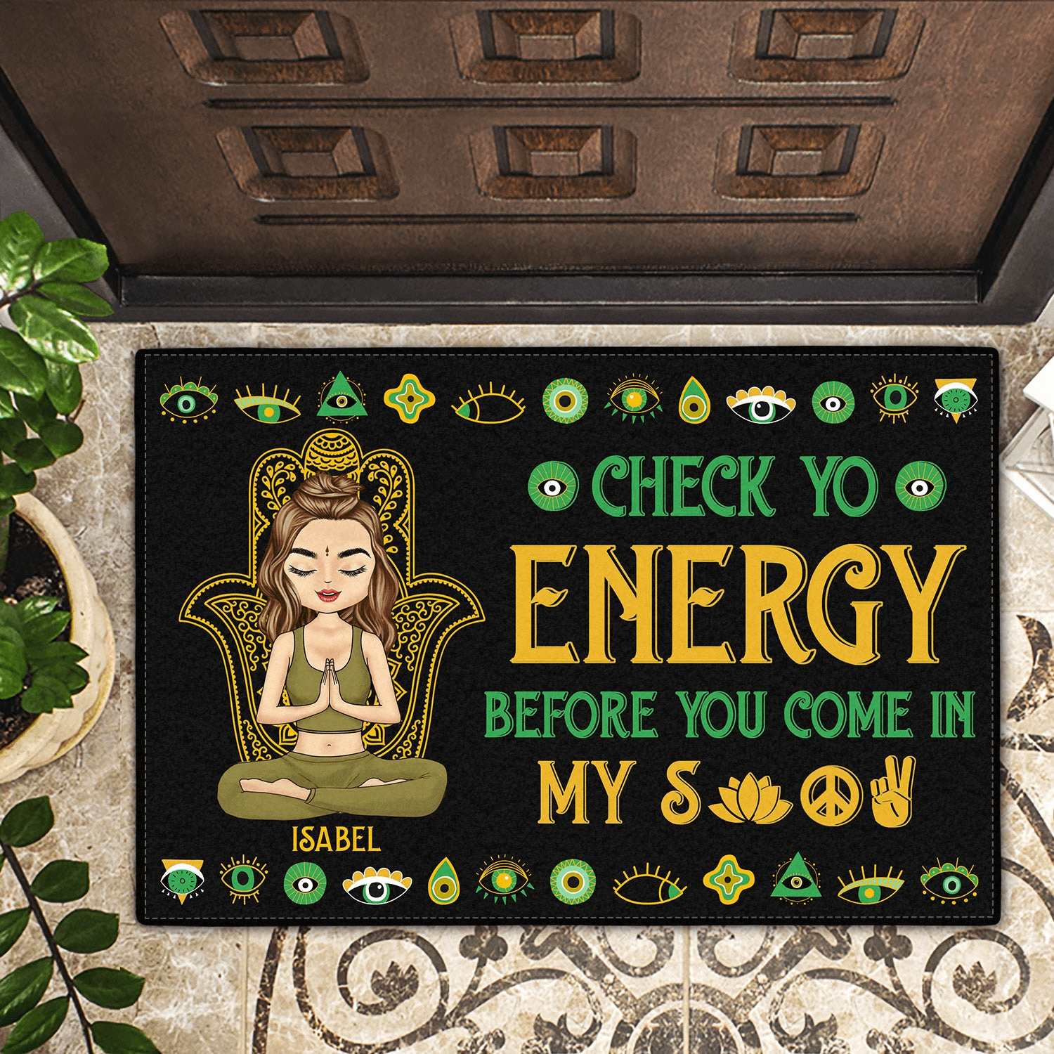 Please Be Mindful Of The Energy You Bring Into This Space - Personalized Doormat - Gift For Yourself, Women, Yoga Lovers