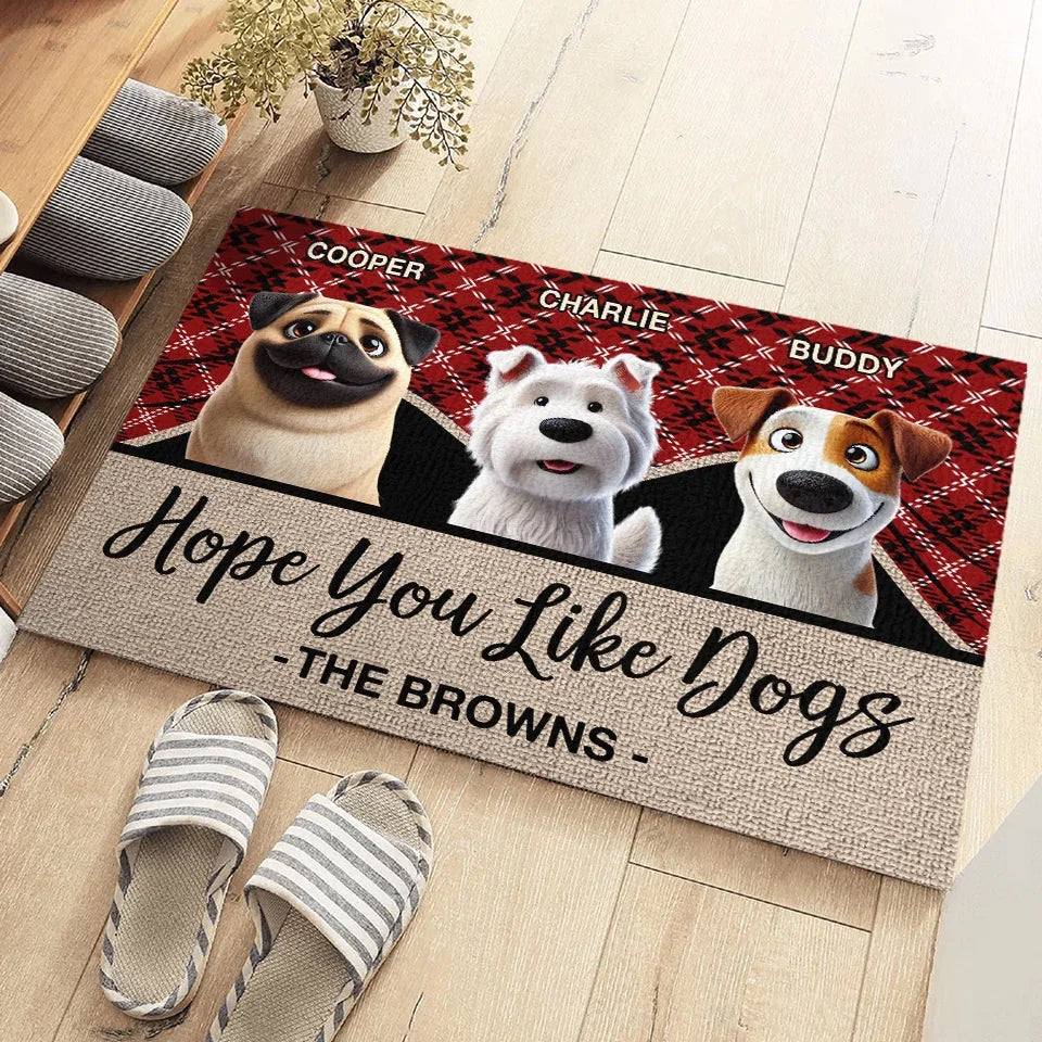 Hope You Like Dogs/Cats - Personalized Doormat - Personalized Gift for Dog/Cat Lovers, Dog/Cat Mom, Dog/Cat Dad, Pet Lovers