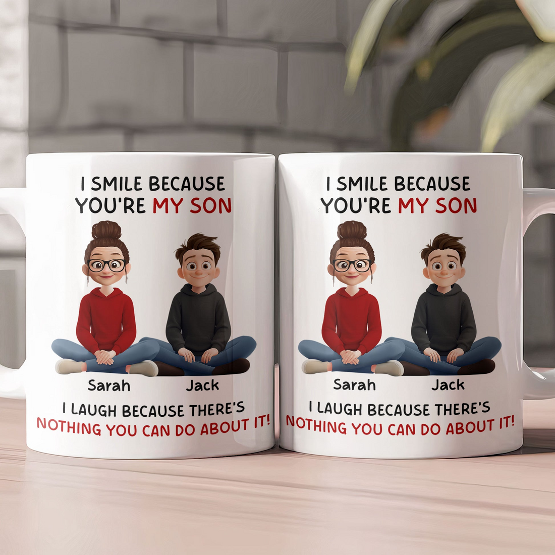 I Smile Because You're My Son, Daughter personalized mug, alternate view 3