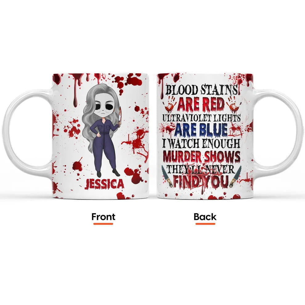 Personalized I Watch Enough Murder Shows mug, alternate view 2