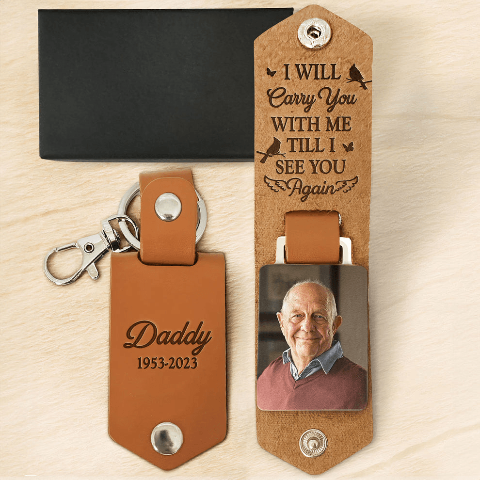 Custom Photo I Will Carry You With Me - Personalized Leather Keychain - Memorial Sympathy Gift for Family Members Grandma, Grandpa, Dad, Mom - Suzitee Store