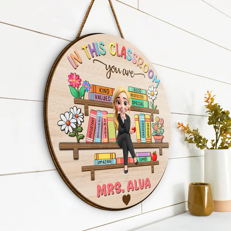 Personalized In This Classroom You Are Special round wood sign, alternate view 2