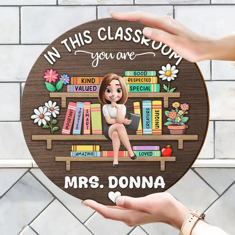 Personalized In This Classroom You Are Special round wood sign, alternate view 3