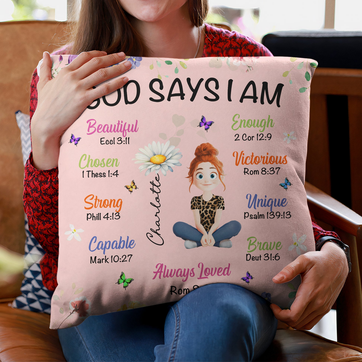 Birth Flower God Says I Am Christian - Personalized Custom Pillow - Christian Gift, Bible Verses