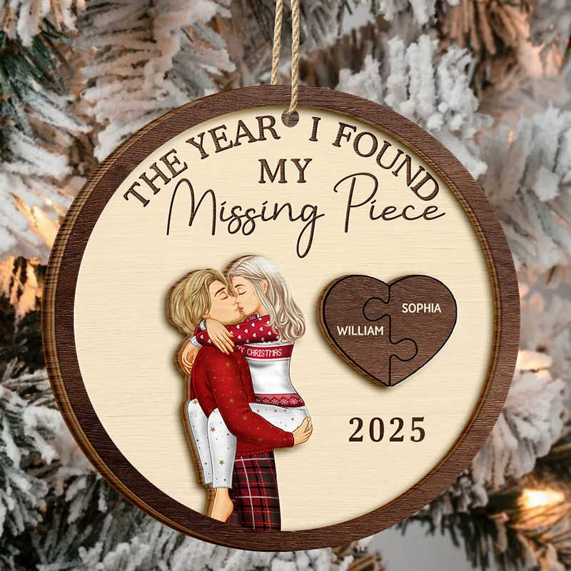 The Year I Found My Missing Piece Kissing Couples - Personalized Custom 2-layered Wood Ornament - Christmas Gift For Her/Him, Husband/Wife, Couples
