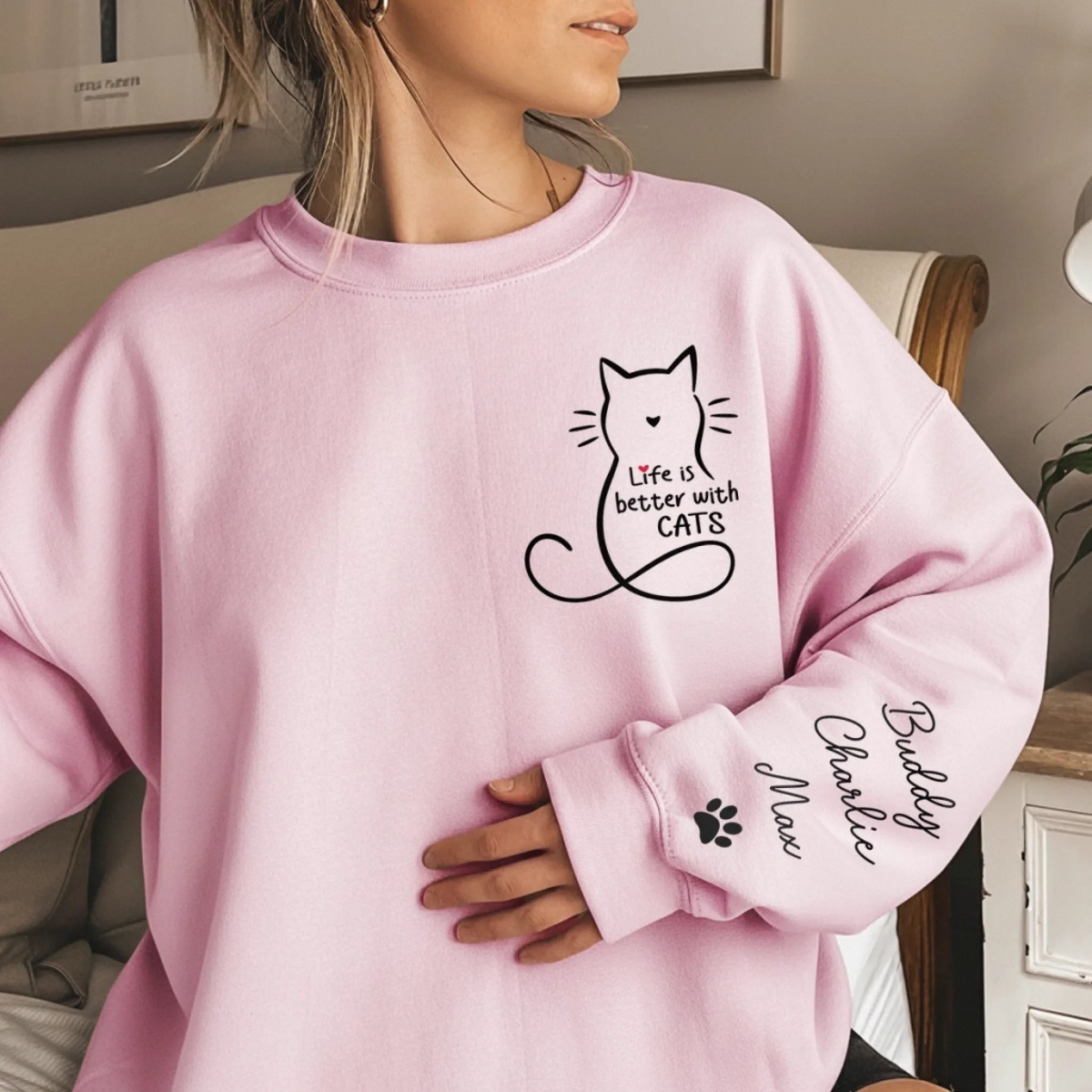 Life Is Better With Cats - Personalized Sleeve Printed Sweater - Gift For Cat Lovers, Cat Mom, Cat Dad