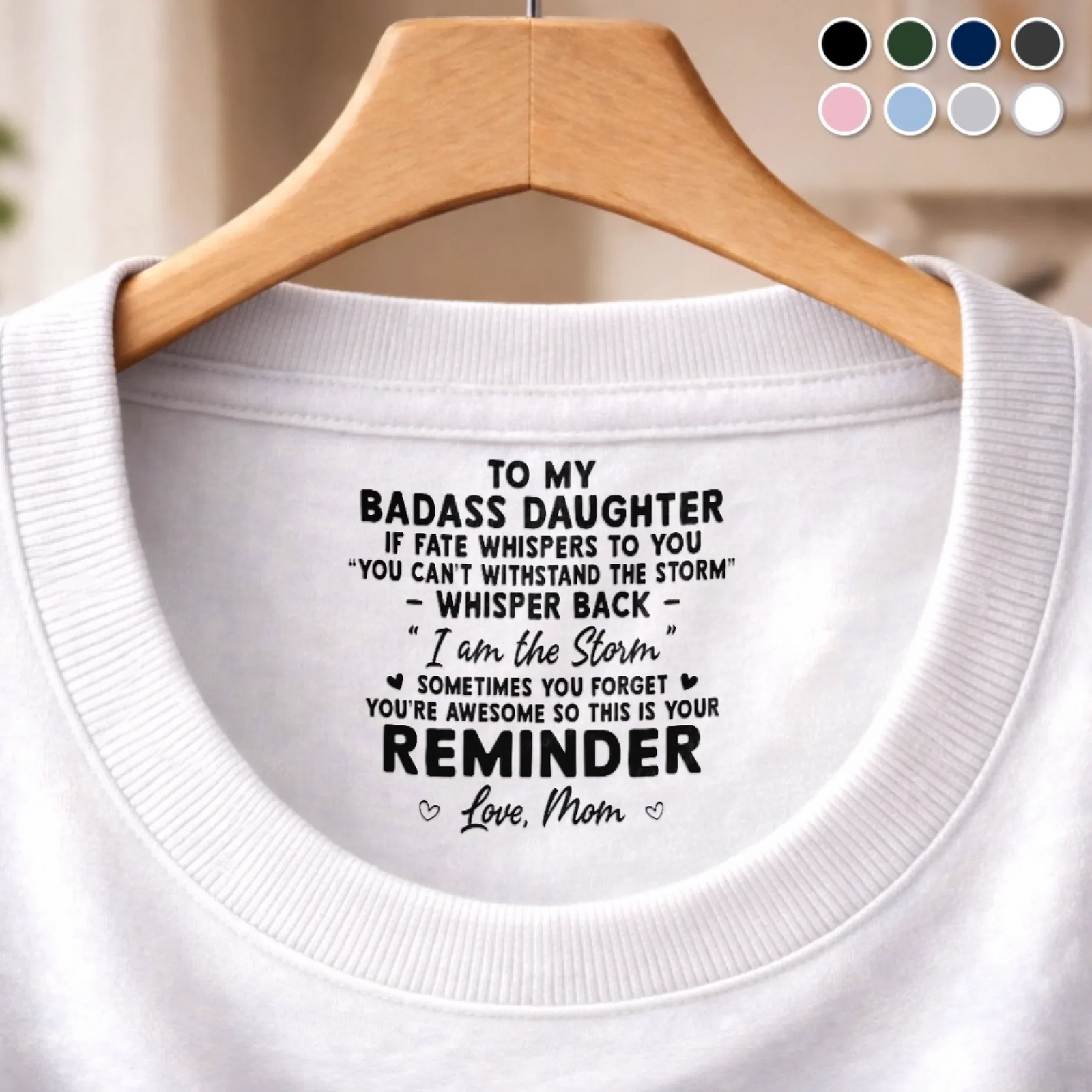 Loved Beyond Words For Daughter- Personalized Custom Inside Neck Print T-Shirt - Birthday Gifts For Daughter, Granddaughter