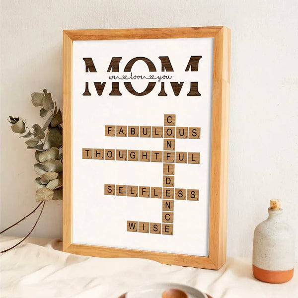 MOM Words Art Why We Love You Crossword Puzzle - Personalized Poster/Canvas Prints - Gift For Gift For Mom, Mother's Day