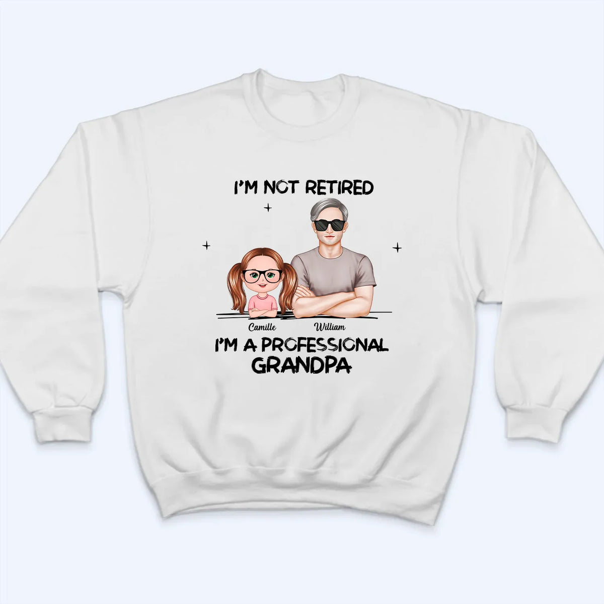 I'm Not Retired I'm A Professional Grandpa - Personalized Custom T Shirt - Gift for Grandparent | Retirement