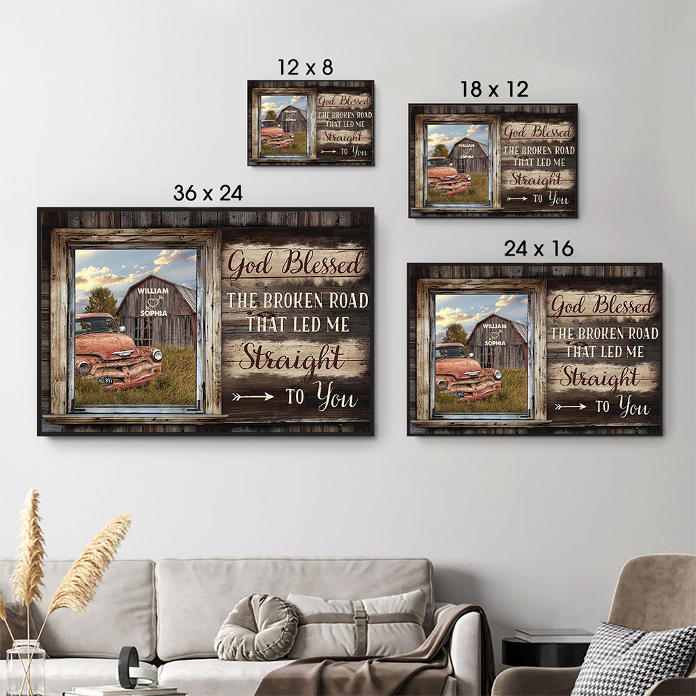 Personalized God Bless The Broken Road That Led Me Straight To You canvas print, size options shown on a sofa wall